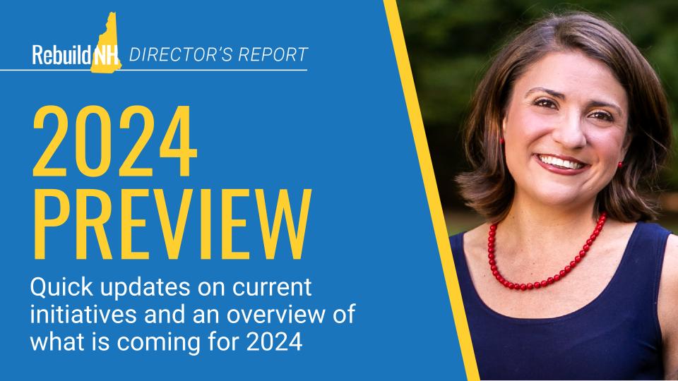 Director S Report 2024 Preview RebuildNH   DR 113023 Thumb2 